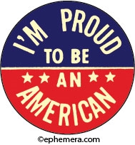 I'm Proud to be an AMERICAN