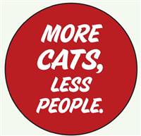 MORE CATS, LESS PEOPLE