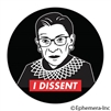 I dissent (RBG)