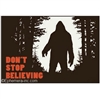 Don't Stop Believing (Bigfoot)