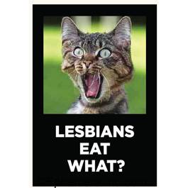 Lesbians eat what?