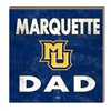 Marquette Dad Hang/Stand Plaque