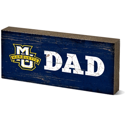 Marquette University Dad Table Top Sign