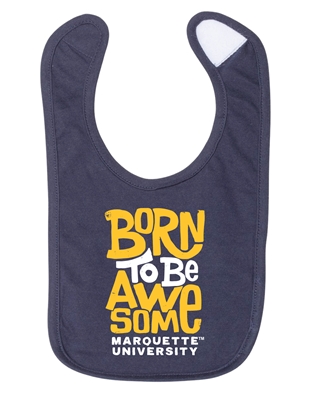 Marquette Golden Eagles Born to Be Awesome  Navy Bib