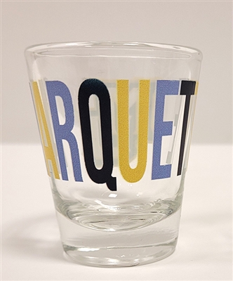 Marquette Golden Eagles MU Overtime Shot Glass