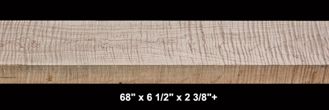 Thick Curly Maple - 68" x 6 1/2" x 2 3/8"+ - $175.00