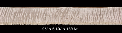 Curly Maple - 95" x 6 1/4" x 13/16+ - $65.00