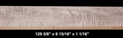 Curly Maple - 129 5/8" x 8 15/16" x 1 1/16" - $120.00
