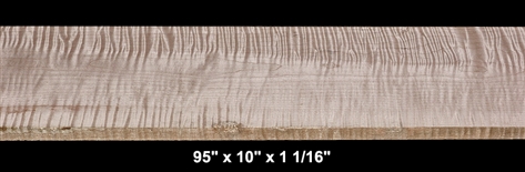 Wide Curly Maple - 95" x 10" x 1 1/16" - $115.00