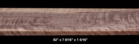 Curly Black Walnut - 92" x 7 9/16" x 1 5/16" - $125.00