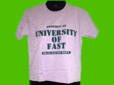 University of Fast T-Shirt