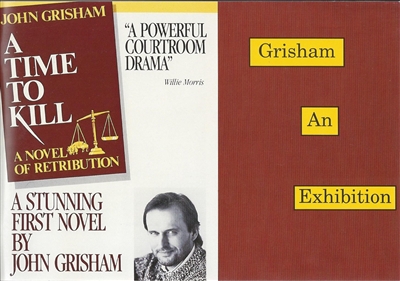 Grisham: An Exhibition