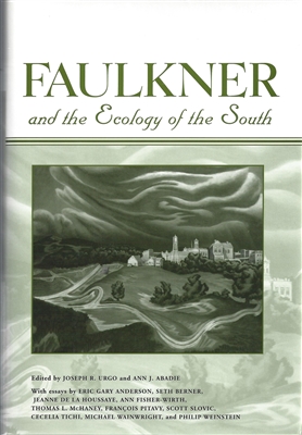 Faulkner and the Ecology of the South