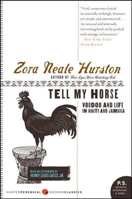 Tell My Horse Zora Neale Hurston