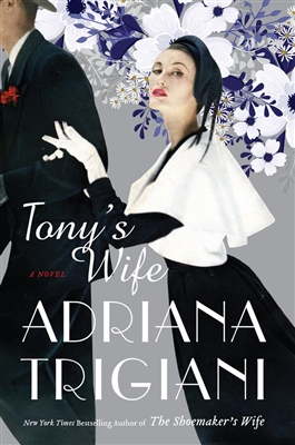 Tony's Wife Adriani Trigiani