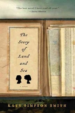 The Story of Land and Sea Katy Simpson Smith