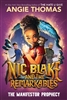 Nic Blake and the Remarkables by Angie Thomas