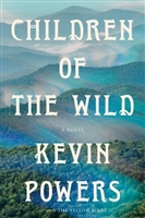 Children of the Wild by Kevin Powers