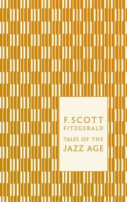 Tales of the Jazz Age by F. Scott Fitzgerald