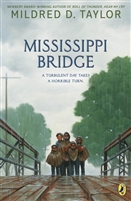 Mississippi Bridge by â€‹Mildred D. Taylor