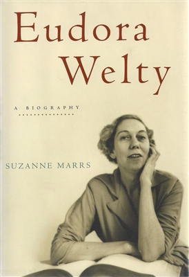 Eudora Welty: A Biography