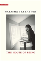 House of Being by Natasha Trethewey