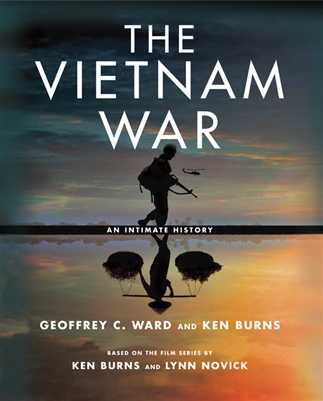 The Vietnam War by Geoffrey C. Ward and Ken Burns