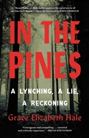 In the Pines by Grace Elizabeth Hale