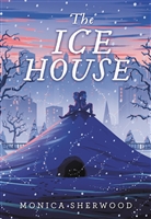 The Ice House by Monica Sherwood