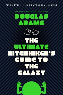 The Ultimate Hitchhiker's Guide to the Galaxy