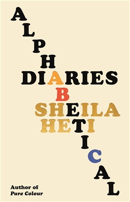 Alphabetical Diaries by â€‹Sheila Heti