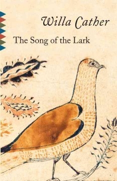 Song of the Lark Willa Cather