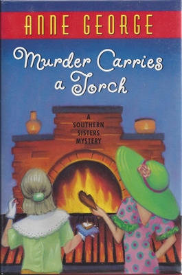 Murder Carries a Torch Anne George