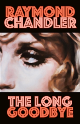 The Long Goodbye Raymond Chandler