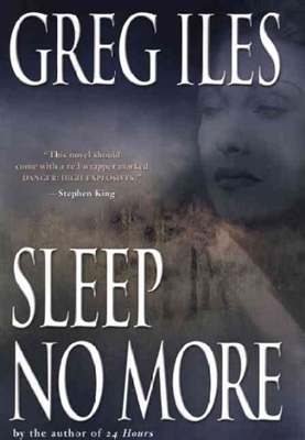 Sleep No More Greg Iles