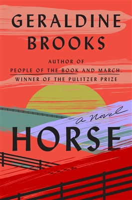Horse by â€‹Geraldine Brooks