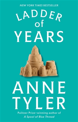 Ladder of Years Anne Tyler