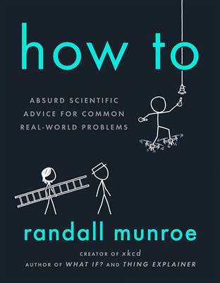 How To Randall Munroe