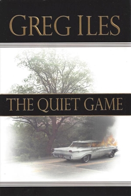 The Quiet Game by Greg Iles