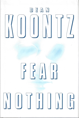 Fear Nothing by Dean Koontz