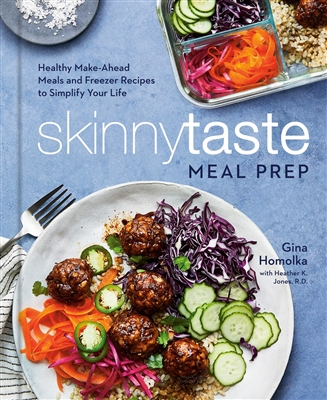 Skinny Taste Meal Prep by Gina Homolka