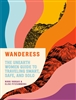 Wanderess by Nikki Vargas and Elise Fitzsimmons