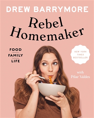 Rebel Homemaker by Drew Barrymore