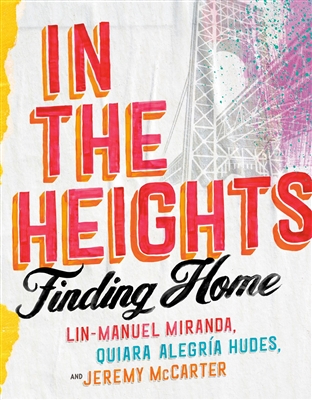 In The Heights by Lin-Manuel Miranda