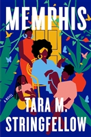 Memphis by Tara M Stringfellow