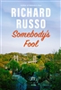 Somebody's Fool by Richard Russo