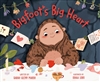 Bigfoot's Big Heart by â€‹Sarah Glenn Marsh illustrated by Ishaa Lobo