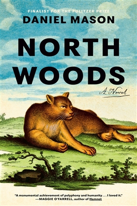 North Woods by Daniel Mason