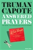 Answered Prayers by Truman Capote