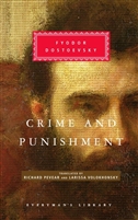 Crime and Punishment by Fyodor Dostoyevsky